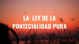 La siete leyes espirituales Primera ley- La ley de la potencialidad pura