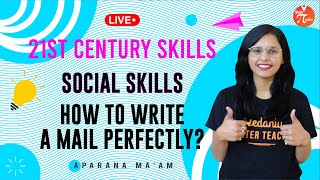 Social Skills - How to Write an Effective E-mail | Aparana Tiwari | Vedantu Math Pirates Class 8