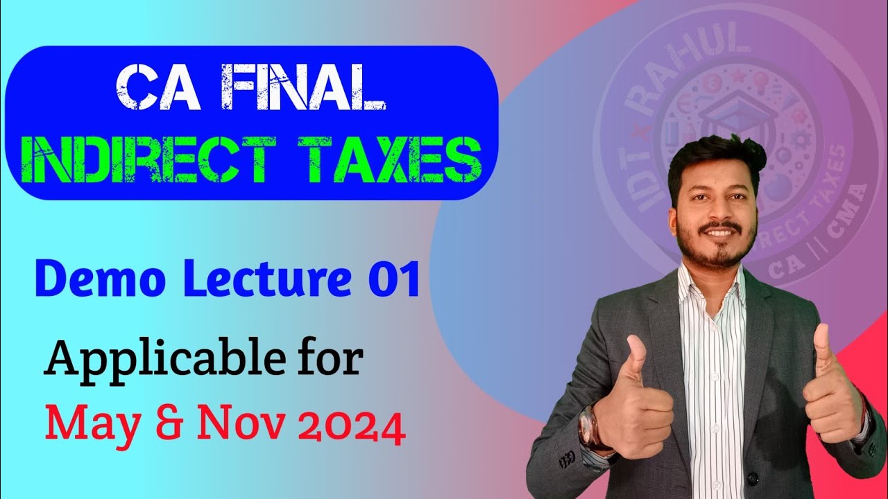 LEC 01 | CA FINAL | IDT | REGULAR | EXAM ORIENTED | May 24 & Nov 24 ...