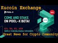 Kucoin Exchange Pool-X Double Staking Reward  Great News for Crypto Community  Passive Income