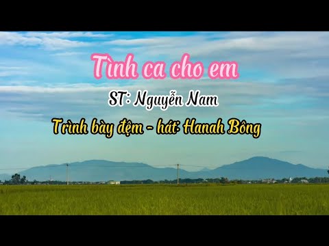Tình ca cho em – Nguyễn Nam – Hanah Bông #tinhcachoem #nguyennam #guitar