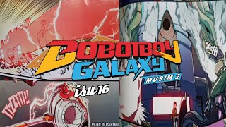 ADIWIRA DALAM BAHAYA || komik Boboiboy galaxy || musim 2 isu 16 (sub. Malay)