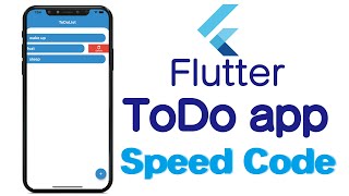 Build a simple To-Do app with Flutter(Speed Code)