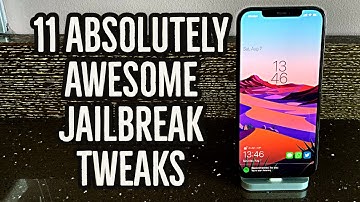 11 AWESOME JAILBREAK TWEAKS for iOS 14