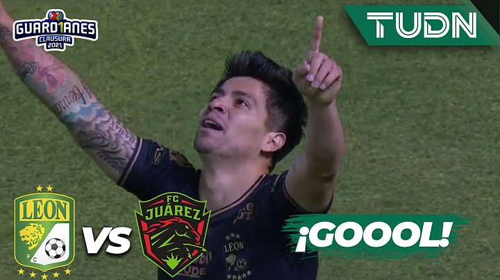 LIQUID! Dávila sentence the triumph | Leon 2-0 FC Juarez | Tournament Guard1anes 2021 League Mx |...