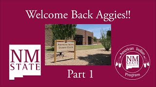 American Indian Program Welcome Back Part 1- NMSU Administration