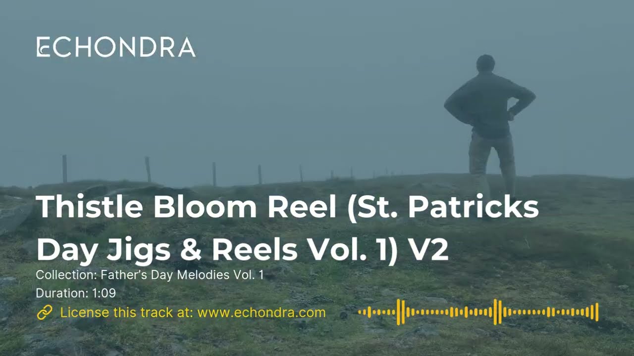 Thistle Bloom Reel (St. Patrick’s Day Jigs & Reels Vol. 1) V2