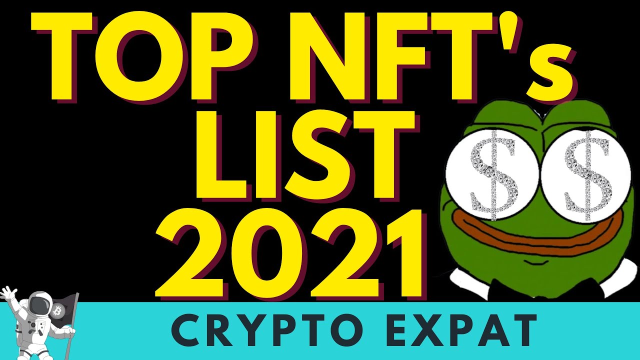 TOP NFT LIST FOR  2021 5X,10X, 100X Gains. Do not miss!!!