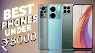 Best Phone Under 8000 [ June 2022 ] - 6000mAh, 90Hz Display | Top 3 Best Phones Under 8000