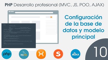 🐘 CURSO de PHP MVC POO MySQL - 10 Configuracion de la base de datos y modelo principal