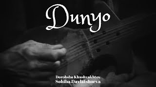 Dunyo - Dorobsho Khushvakhtov & Sohiba Davlatshoeva (Official Audio) 2024