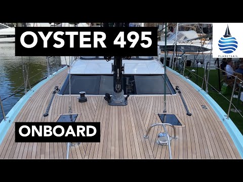 Oyster 495 - First onboard