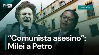 Milei atacó a Petro en entrevista, lo culpó de estar hundiendo a Colombia | Pulzo
