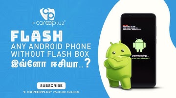 HOW TO FLASH ANDROID MOBILES WITHOUT FLASH BOXES IN TAMIL- MIRACLE || Z3X|| UMT || MRT || UFI || BB5
