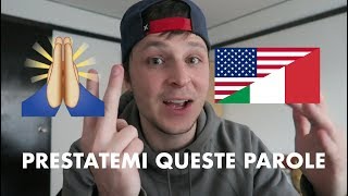 7 Parole Che Vorrei Rubare Dall'Italiano