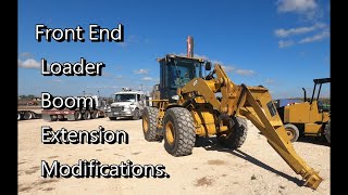 CAT 928 Front End Loader Boom Extension Modifications