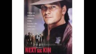 Next of kin - Movie Soundtrack by Patrick Swayze - Brothers chords