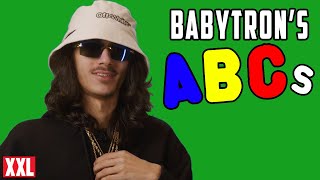BabyTron&#39;s ABCs