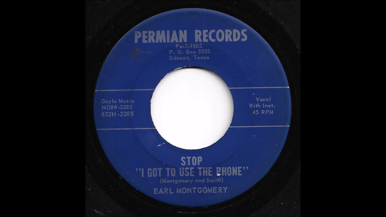 Earl Montgomery - Stop I Got To Use The Phone