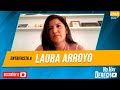 🔴 Laura Arroyo en No Hay Derecho con Glatzer Tuesta [05-01-2022]