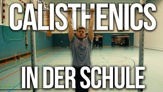 CALISTHENICS WORKOUT in der SCHULE | Calisthenics Vlogs [ENG SUB]