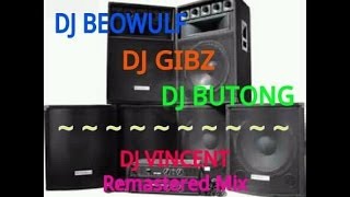 The Beat Of DJ Beowulf, DJ Gibz & DJ Butong [Remastered Mix]