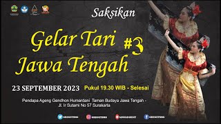Download Lagu LIVE ! GELAR TARI JATENG #3 | TAMAN BUDAYA JAWA TENGAH SURAKARTA | 23 SEPTEMBER 2023 MP3 Download Lagu LIVE ! GELAR TARI JATENG #3 | TAMAN BUDAYA JAWA TENGAH SURAKARTA | 23 SEPTEMBER 2023 MP3