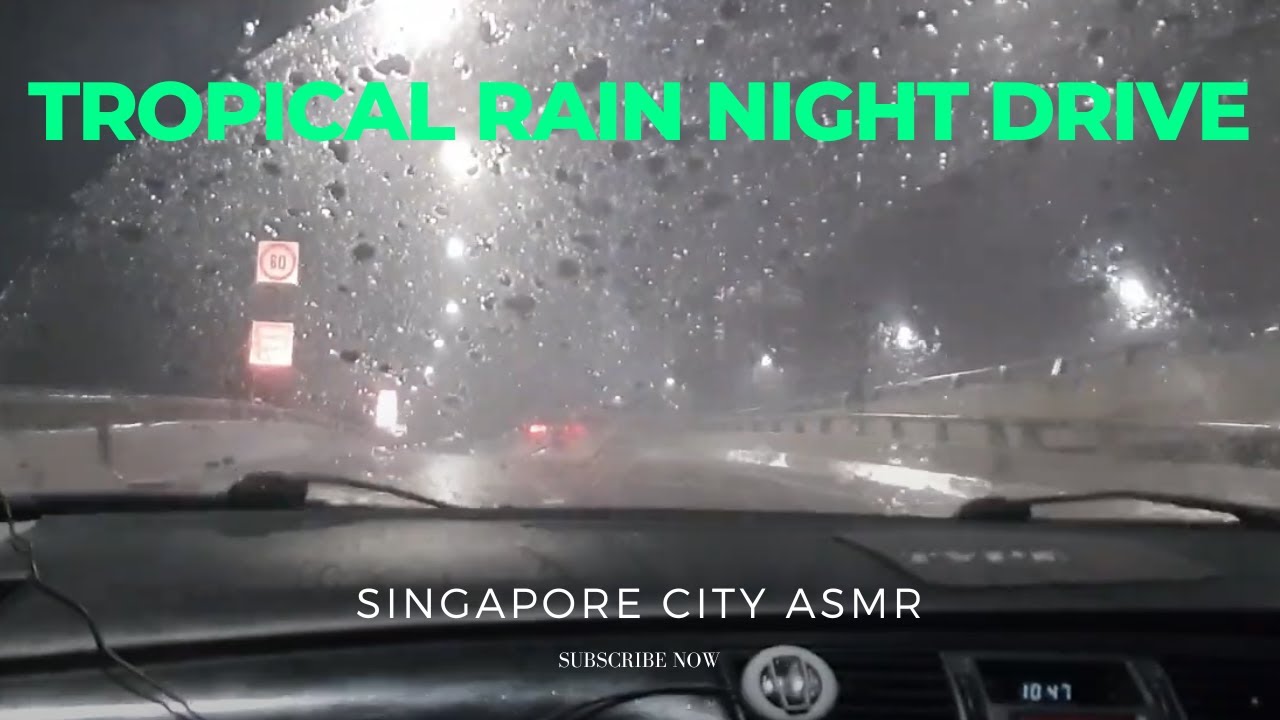 ASMR Heavy Rain Night Driving in Singapore : Jurong to Golden Mile ...