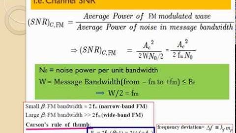 Noise in FM receiver Part-2(Relation between Message bandwidth & Transmission bandwidth)