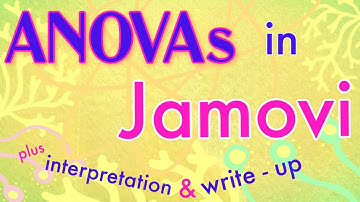 ANOVAs in Jamovi