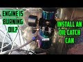 HOW TO INSTALL OIL CATCH CAN TO YOUR ENGINE