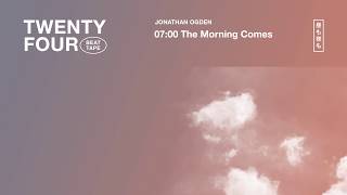 07:00 The Morning Comes / 08:00 A Good Day (Audio)