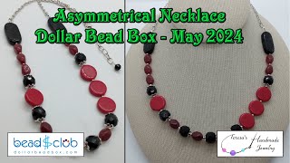 Asymmetrical Necklace | Dollar Bead Box | May 2024 #dollarbeadbox #beading #diy