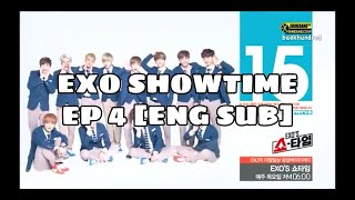 EXO SHOWTIME EP 4 [ENG SUB]