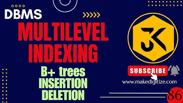 86 | DBMS | Multi level Indexing | B+ Trees | Insertion and Deletion | GATE | Examples #gate #dbms