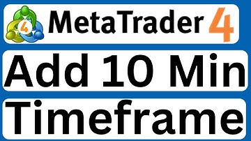 How to Add 10 Minutes Timeframe (M10) in MetaTrader 4 on PC/Laptop - Easy to Follow