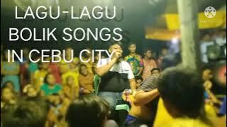 lagu-lagu bolik songs in cebu city
