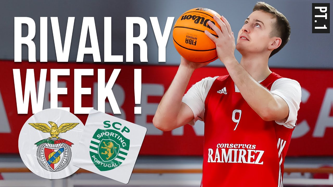 Come With Me For My Pro Basketball Rivalry Week ! SL Benfica vs Sporting CP (HUGE GAME) Part 1
