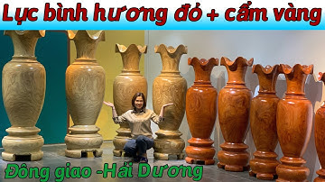Giới thiệu lô lục bình gỗ Cẩm Vàng và Hương đỏ |Đồ gỗ Phạm Kính 0338528529/0866789910