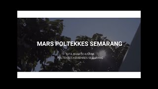 MARS POLTEKKES SEMARANG - POLKESMAR | VIRTUAL CHOIR '20