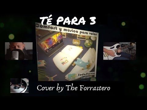 te-para-tres---soda-stereo-unplugged---vinilo---cover-by-the-forrastero