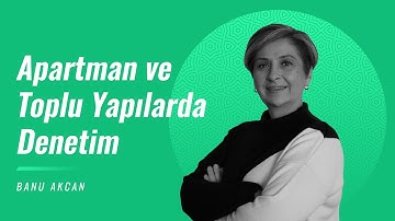 Apartman Denetimi Nasıl Yapılır? (Apartman ve Toplu Yapılarda Denetim)