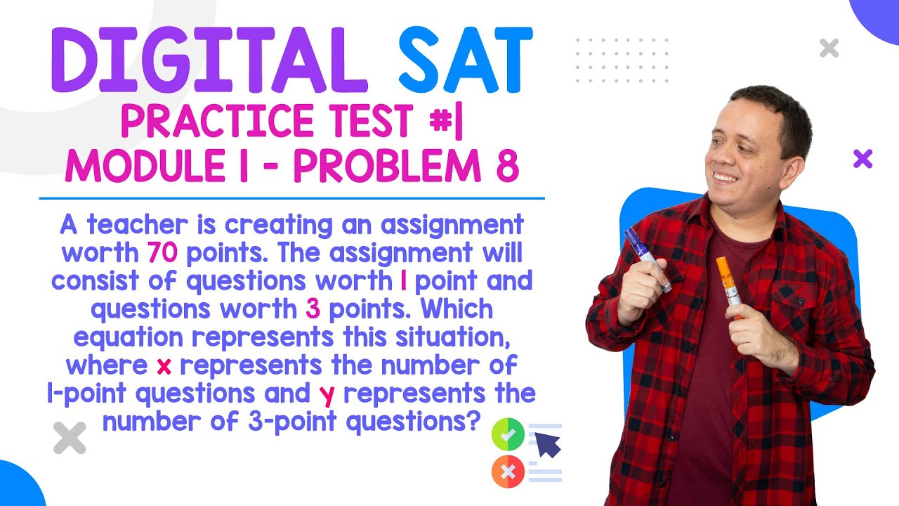 Digital SAT Practice Test #1 | Module 1 - Problem 8 (ecuaciones) - YouTube