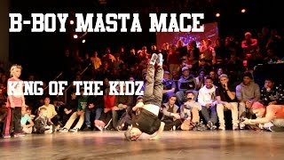 Masta Mace | King Of The Kidz 2014