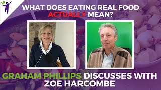 What does eating real food ACTUALLY mean? with Zoe Harcombe PhD