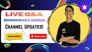 I AM BACK GUYS ! | Live Q&amp;A + Channel Updates | Big Announcements Coming....
