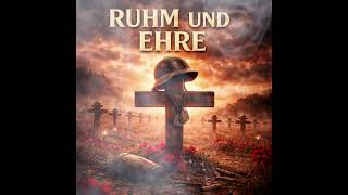 RUHM UND EHRE | 🕯Gedenklied | Deutschrock / Metal