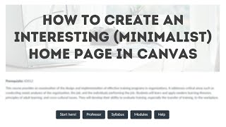 How to create an interesting minimalist home page in Canvas