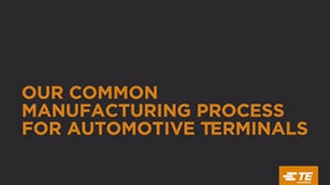 Our Common Manufacturing Process for Automotive Terminals