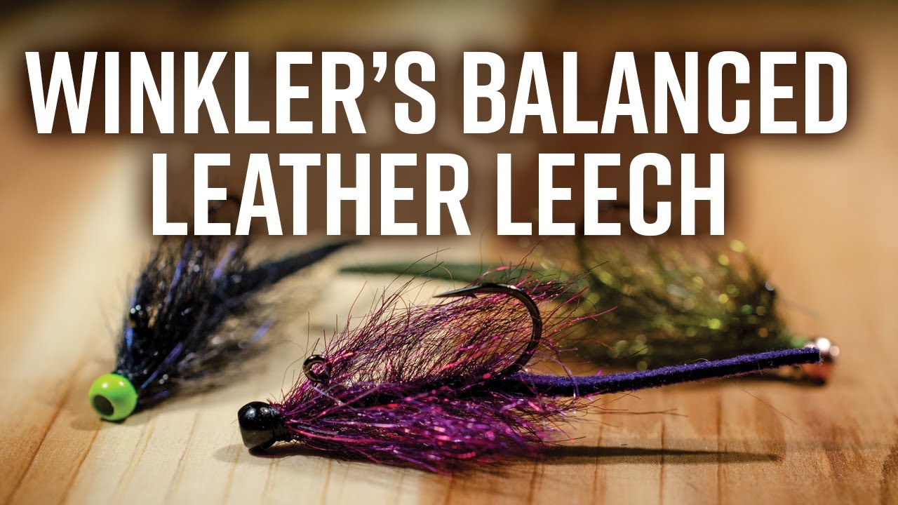 Matt Winkler's Balanced Leather Leech 